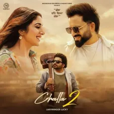 Challa 2 - Lakhwinder Lucky - Lakhwinder Lucky MP3 Songs