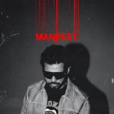 Manifest - Arjan Dhillon, MXRCI MP3 Songs
