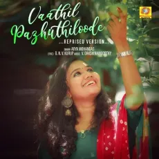 Vaathil Pazhuthiloode (Reprised Version) - Arya Mohandas MP3 Songs