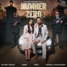Number Zero - Vkey, Komal Chaudhary, Sdee MP3 Songs