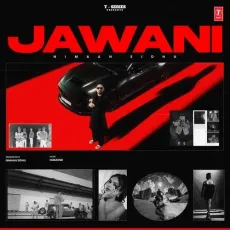 Jawani - Nimaan Sidhu Free MP3 Download - Nimaan Sidhu, Diamond MP3 Songs