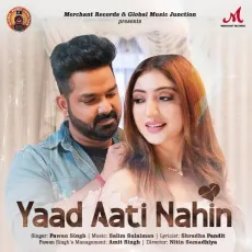 Yaad Aati Nahin - Pawan Singh, Salim-Sulaiman MP3 Songs