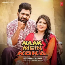 Naak Mein Koka - Harjeet Deewana Download mp3 song - Harjeet Deewana, Arvind Jangid MP3 Songs