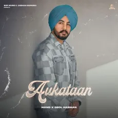 Aukataan - Mand mp3 song download - Mand, Deol Harman MP3 Songs