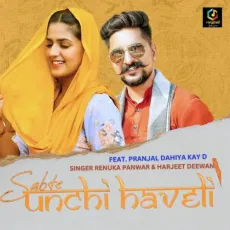 Sabte Unchi Haveli - Harjeet Deewana, Renuka Panwar, MST MP3 Songs