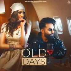 Old Days - Davinder Gill, Ashu Twinkle MP3 Songs