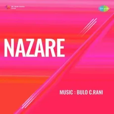 Chhupa Rakhi Hai Seene Mein - Nazare - Shamshad Begum MP3 Songs