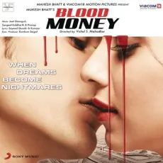 Gunaah - Blood Money - Jeet Gannguli, Mustafa Zahid MP3 Songs