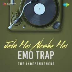 Jadu Hai Nasha Hai Emo Trap - The Independeners - The Independeners, M.M. Kreem, Shreya Ghoshal MP3 Songs