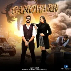 Gangwarr - Veeir Chaudary, Manisha Sharma MP3 Songs
