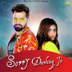 Sorry Darling Ji - Gagan Haryanvi, Kanchan Nagar MP3 Songs