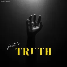 Truth - Janti Song Mp3 Download - Janti MP3 Songs