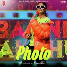 Photo - Baani Sandhu MP3 Songs