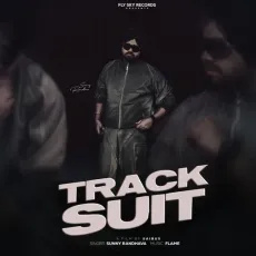 Track Suit - Sunny Randhawa - Sunny Randhawa MP3 Songs