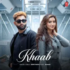 Khaab - Sumit Parta Download Mp3 - Sumit Parta, Riyaazi MP3 Songs