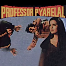Aage Aage Ek Haseena - Professor Pyarelal - Asha Bhosle MP3 Songs