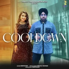 Cooldown - Deep Money, Renuka Panwar MP3 Songs