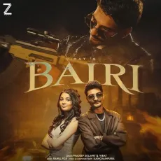 Bairi - Virat, Pradeep Solanki, Heena MP3 Songs