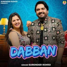 Dabban


 - Surender Romio Song - Surender Romio, Abhi Dhakal MP3 Songs