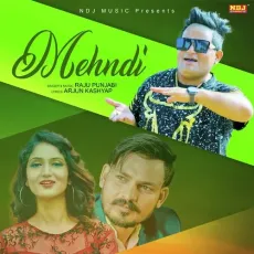 Mehndi - Raju Punjabi MP3 Songs