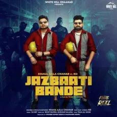 Jazbaati Bande - Khasa Aala Chahar, KD DESIROCK MP3 Songs