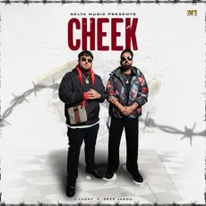 Cheek - J Lucky Download mp3 song - J Lucky MP3 Songs