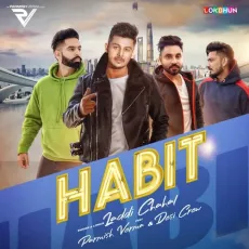 Habit - Laddi Chahal MP3 Songs