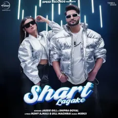 Shart Lagake - Jassie Gill, Shipra Goyal, MXRCI MP3 Songs