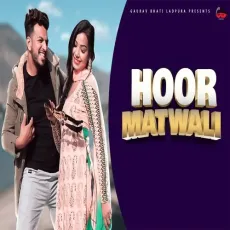 Hoor Matwali - Sandeep Matnora, Mahesh Nagar MP3 Songs