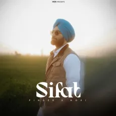 Sifat - Pinder Sidhu Song - Pinder Sidhu, Noxious Music MP3 Songs