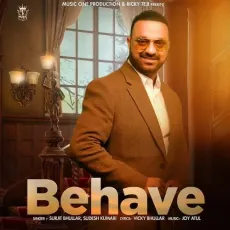 Behave - Surjit Bhullar Download mp3 song - Surjit Bhullar, Sudesh Kumari, Joy Atul, Vicky Bhullar MP3 Songs