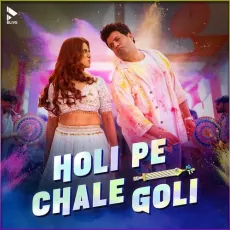 Holi Pe Chale Goli - Azeem Shirazi, Abhi Dutt, Deepali Sathe, Vikram Montrose MP3 Songs