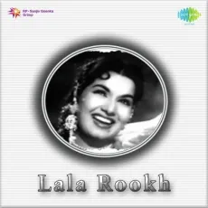 Leja Meri Duaen - Lala Rookh - Asha Bhosle MP3 Songs