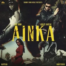 Ainka - Gur Sidhu Download Mp3 - Gur Sidhu, Gurlej Akhtar, Kaptaan MP3 Songs