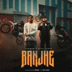 Ranjhe - Gurman, Deep Jandu MP3 Songs