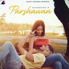 Parshawan - Harnoor MP3 Songs