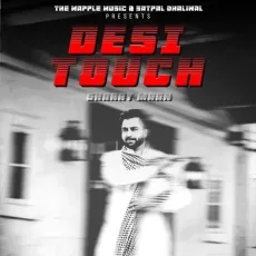 Desi Touch - Sharry Maan Free Mp3 Song - Sharry Maan MP3 Songs