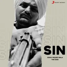 Sin - Sidhu Moose Wala MP3 Songs