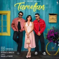 Tareefan - Sonu Thukral, Fukra Insaan MP3 Songs