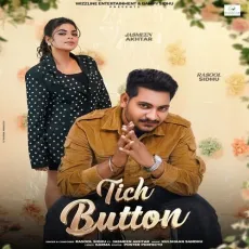 Tich Button - Rasool Sidhu Free MP3 Download - Rasool Sidhu, Jasmeen Akhtar, Kulshaan Sandhu MP3 Songs