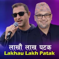 Lakhau Lakha Patak - Ram Chandra Kafle - Ram Chandra Kafle MP3 Songs