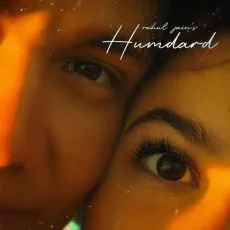 Humdard - Rahul Jain - Rahul Jain MP3 Songs