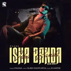 Isha Banda - Maana - Maana MP3 Songs
