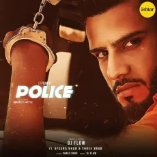 Police - Dj Flow MP3 Songs