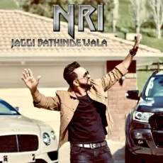 NRI - Jaggi Bathinde Wala Mp3 Download Free - Jaggi Bathinde Wala MP3 Songs