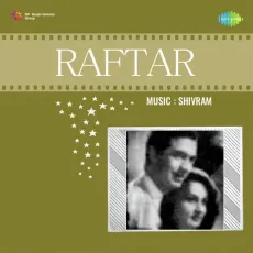 Mohabbat Mein Jeene - Raftar - Asha Bhosle, Talat Mahmood MP3 Songs
