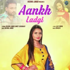Aankh Ladgi - Ruchika Jangid MP3 Songs
