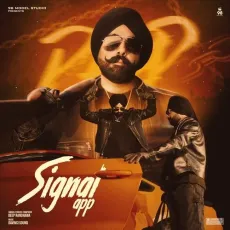 Signal App - Deep Randhawa, Davinci Sound MP3 Songs