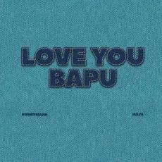 Love You Bapu - Romey Maan Download mp3 song - Romey Maan, Sulfa MP3 Songs