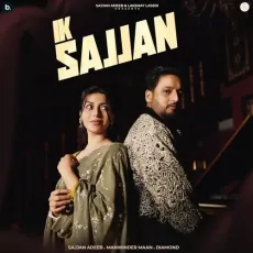 Ik Sajjan - Sajjan Adeeb mp3 song download - Sajjan Adeeb, Gurlez Akthar MP3 Songs